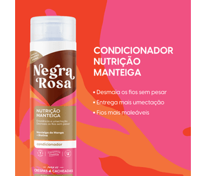 Condicionador Nutrição Manteiga Negra Rosa 300ML