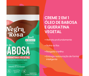 Creme Capilar 2 em 1 Óleo de Babosa e Queratina Vegetal Negra Rosa 1kg